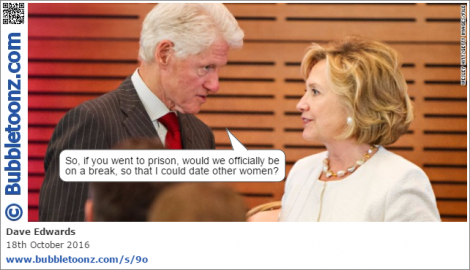 Bill Clinton asks Hillary whether they'd be on an official break if she went to prison